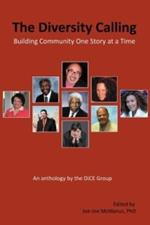 The Diversity Calling: Building Community One Story at a Time