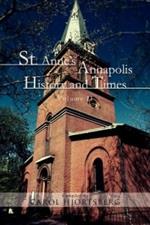 St. Anne's Annapolis History and Times: Volume II