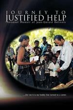 Journey to Justified Help: Personal Memoir of Jean-Gerard Delinois