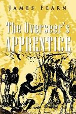 The Overseer's Apprentice