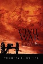 Civil War Stories & Anecdotes