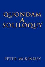 Quondam a Soliloquy