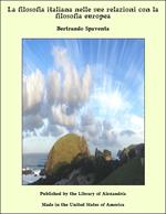 La filosofia italiana nelle sue relazioni con la filosofia europea