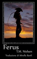 Ferus: Libro 6 Della Serie Heku