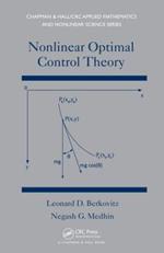 Nonlinear Optimal Control Theory