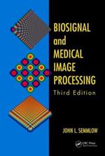 Biosignal and Medical Image Processing