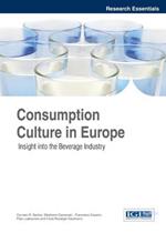 Consumption Culture in Europe: Insight into the Beverage Industry