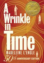 A Wrinkle in Time: 50th Anniversary Commemorative Edition