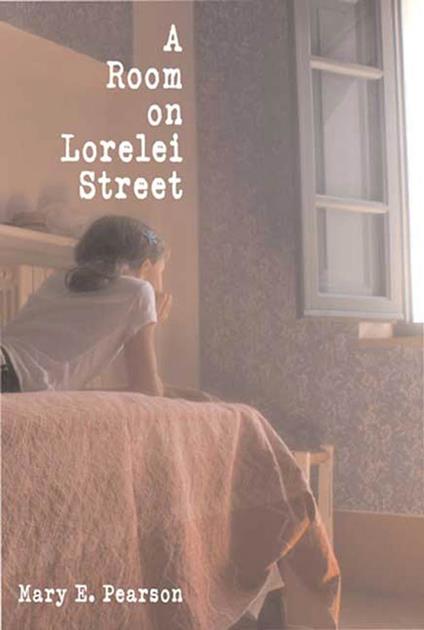 A Room on Lorelei Street - Mary E. Pearson - ebook