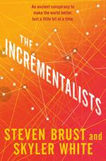 The Incrementalists