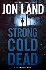 Strong Cold Dead