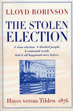 The Stolen Election