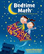 Bedtime Math: A Fun Excuse to Stay Up Late