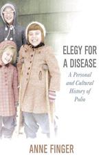 Elegy for a Disease