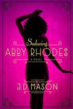 Seducing Abby Rhodes