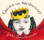 Queen on Wednesday