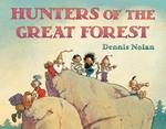 Hunters of the Great Forest