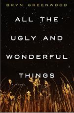 All the Ugly and Wonderful Things