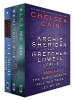 The Archie Sheridan and Gretchen Lowell Series, Books 4-6