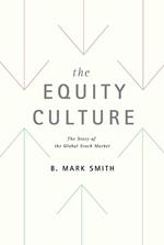 The Equity Culture