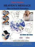 Heaven's Message: How to Read It Nowadays