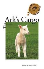 The Ark's Cargo: For the Love of Animals