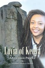 Luyia of Kenya: A Cultural Profile