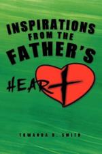 Inspirations From the Father's Heart