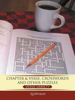 Chapter & Verse, Crosswords And Other Puzzles: Verse Variety