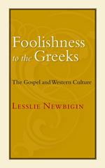 Foolishness to the Greeks