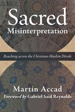 Sacred Misinterpretation