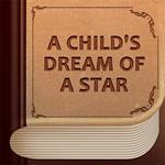 Child's Dream Of A Star, A