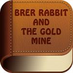 Brer Rabbit And The Gold Mine