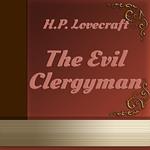 Evil Clergyman, The