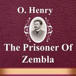 Prisoner of Zembla, The