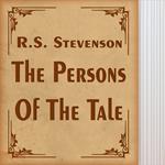 Persons of the Tale, The