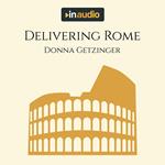 Delivering Rome