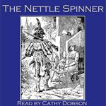 Nettle Spinner, The