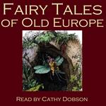 Fairy Tales Of Old Europe, The