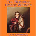 Rocking Horse Winner, The