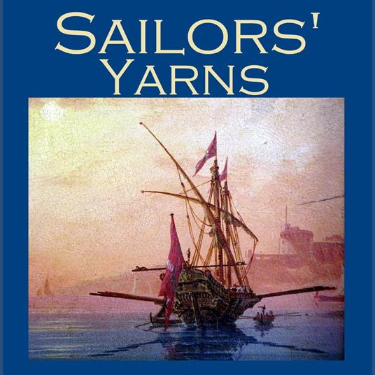 Sailors' Yarns