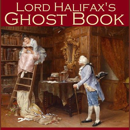 Lord Halifax's Ghost Book