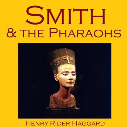 Smith and the Pharaohs