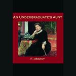 Undergraduate's Aunt, An