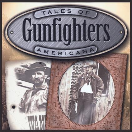 Old West Gun Fighters, The