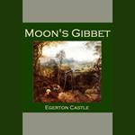 Moon's Gibbet