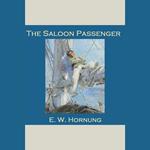 Saloon Passenger, The
