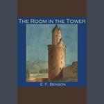 Room in the Tower, The