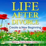 Life After Divorce