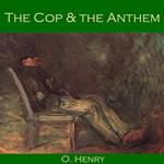 Cop and the Anthem, The